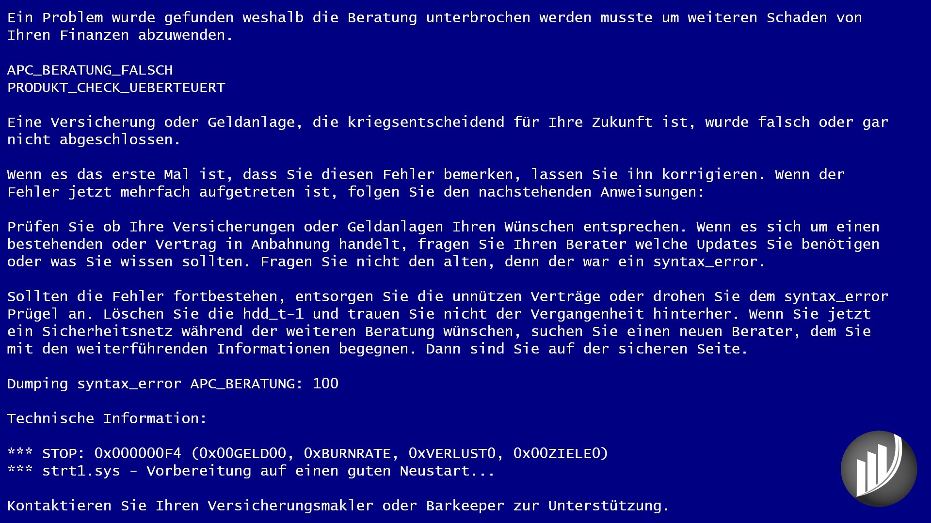 #finance_bluescreen syntax_error - Zu Deutsch: Sie wurden beschissen beraten!