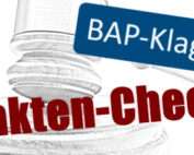 Fakten-Check BAP Klage