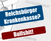 Reichsbürger Krankenkasse Bullshit