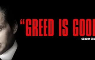 Greed is good, Gordon Gekko