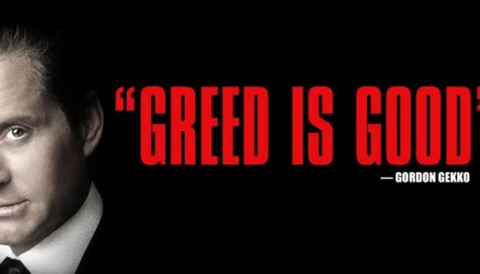 Greed is good, Gordon Gekko