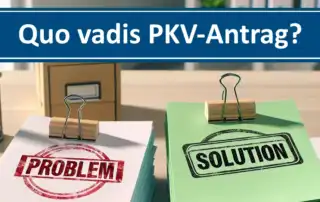 PKV-Antrag: Vom Problem zur Lösung