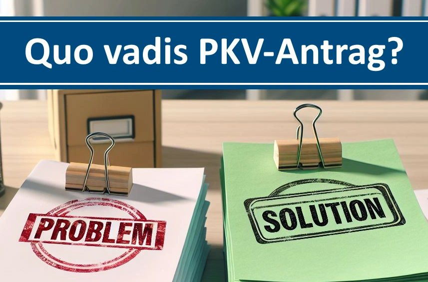 PKV-Antrag: Vom Problem zur Lösung