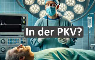 Privatarztwahl statt Chefarzt in der PKV - Warum?
